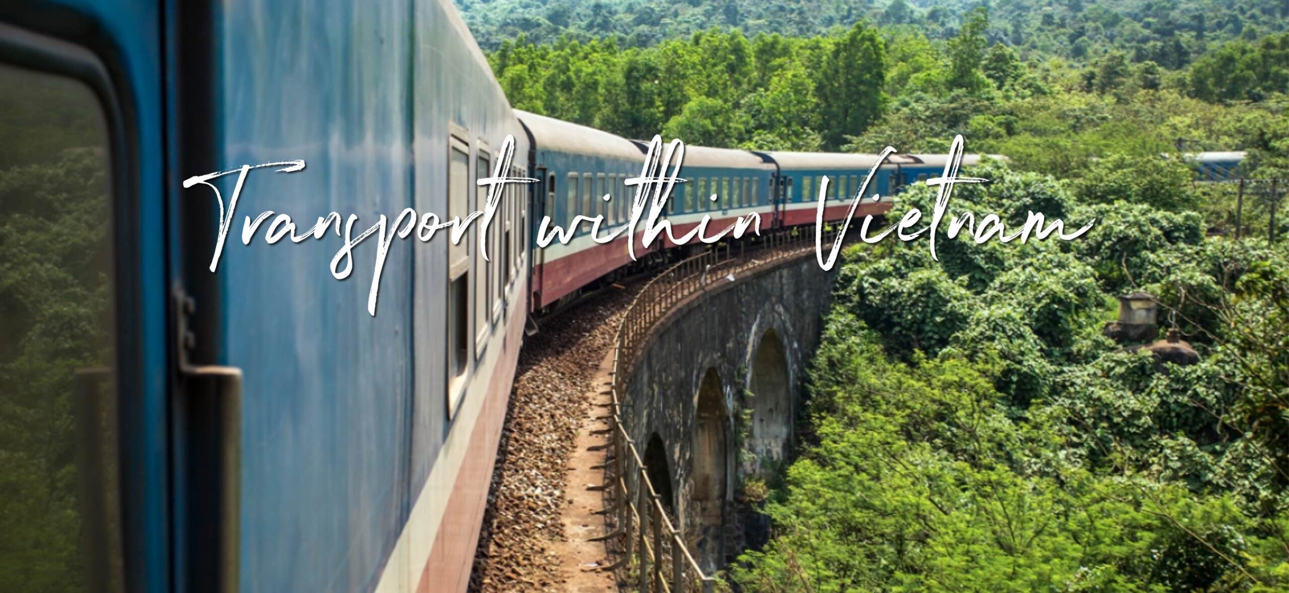 TRANSPORT WITHIN VIETNAM