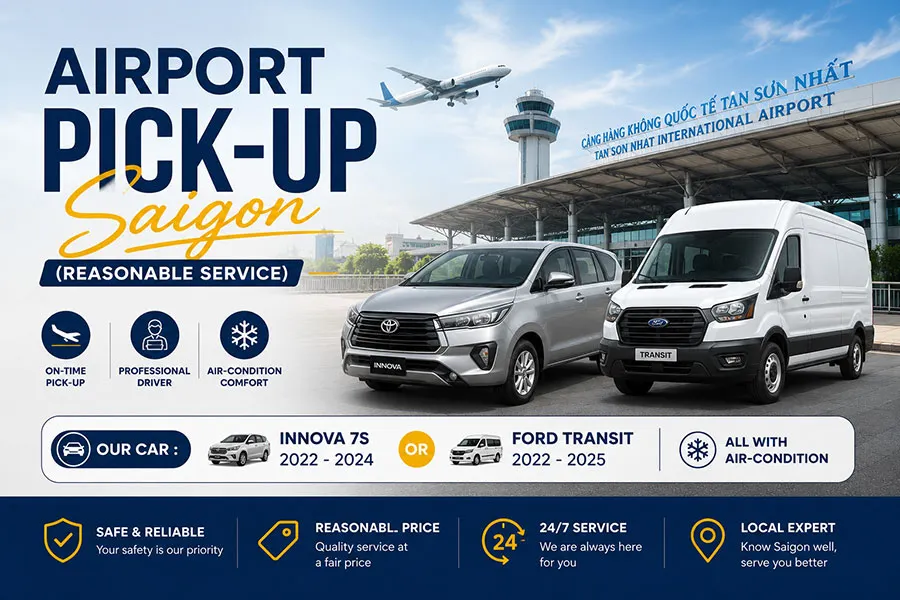 Airport Pick-Up Saigon service with reasonable price and professional driver