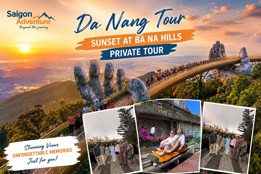 Da Nang Tour Sunset at Ba Na Hills Private Tour with Golden Bridge and stunning mountain views – Book your private tour today