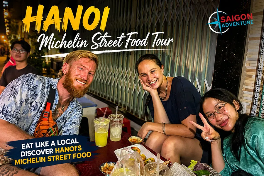 Hanoi Michelin Street Food Tour featuring famous Michelin recommended street food vendors
