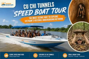 cu chi tunnels speed boat