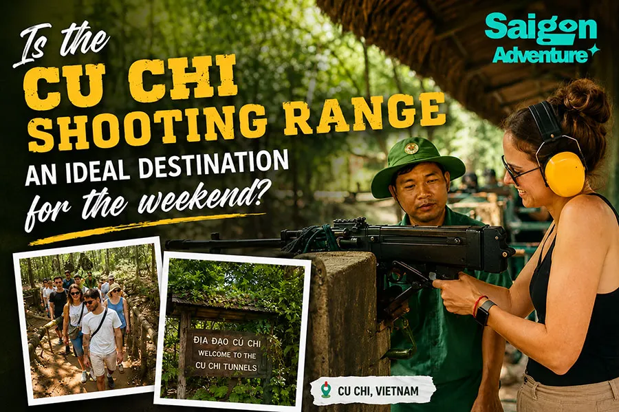 Cu Chi Shooting Range Experience: Is It Worth Trying? 3 Is the Cu Chi Shooting Range worth visiting? Experience Vietnam's most famous historical attraction with an exciting guided tour.