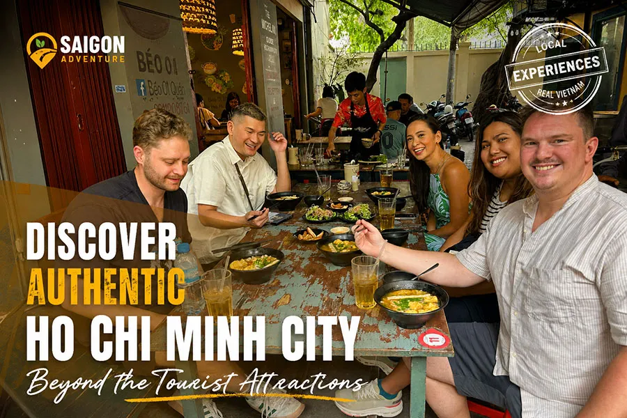 Discover Authentic Ho Chi Minh City Beyond the Tourist Attractions