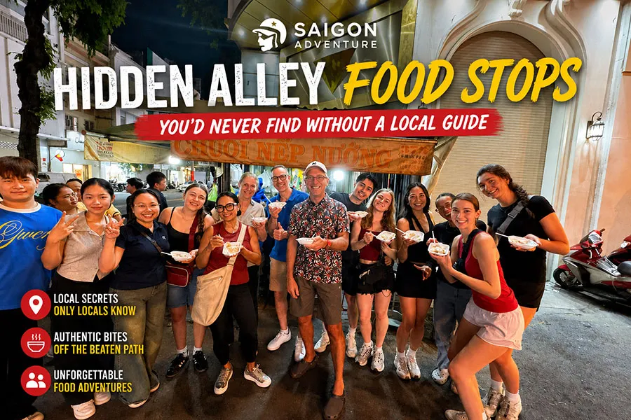 Experience authentic Vietnamese street food in hidden Saigon alleys with Saigon Adventure's local guides.