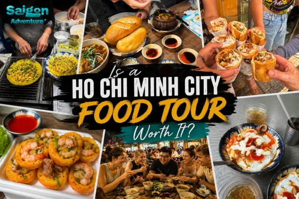 Is a Ho Chi Minh City Food Tour Worth It?