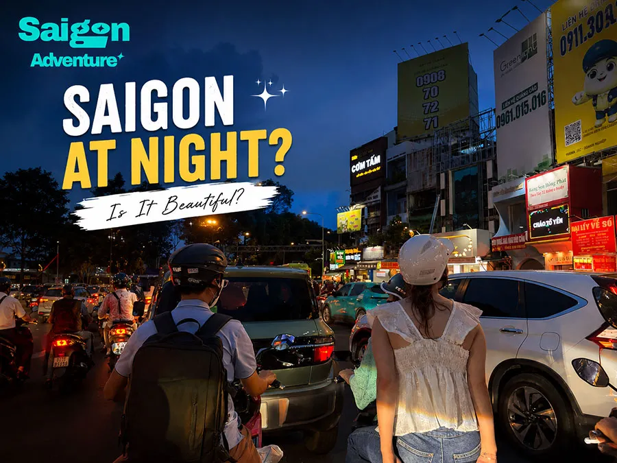 Experience the unforgettable atmosphere of Saigon's famous nightlife by scooter.