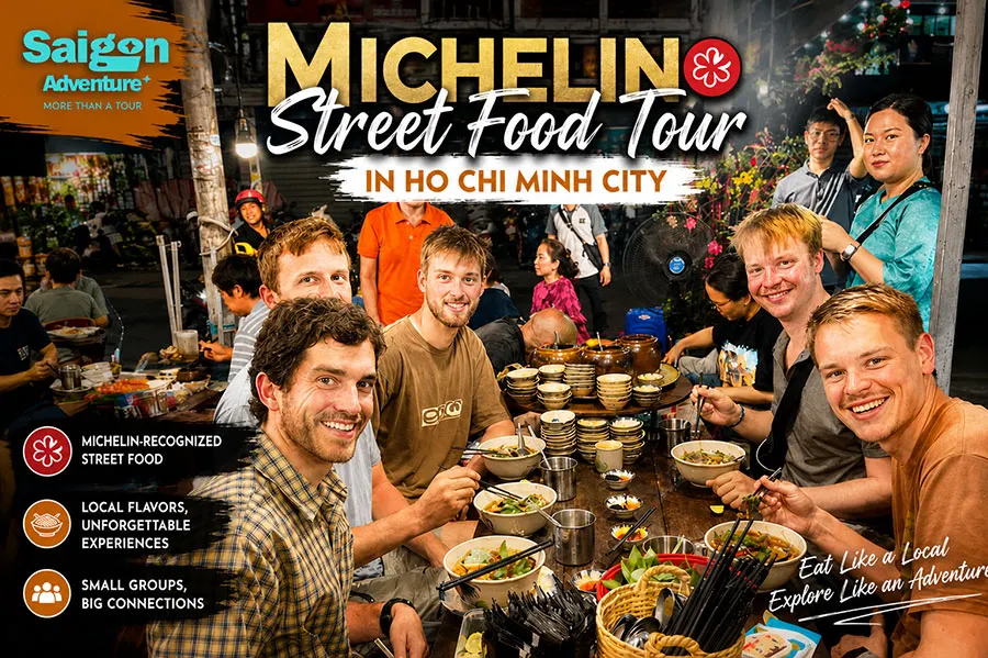 Michelin Street Food Tour in Ho Chi Minh City: Where Michelin Meets Authentic Local Flavors 9 Saigon Adventure Michelin Street Food Tour featuring authentic local cuisine in Ho Chi Minh City