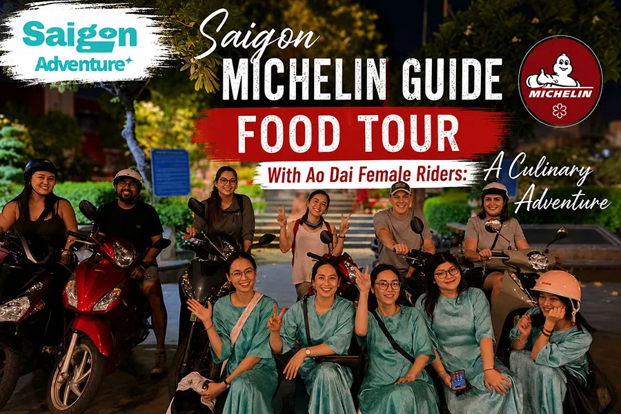 Michelin Street Food Tour in Ho Chi Minh City: Where Michelin Meets Authentic Local Flavors 11 International guests on Saigon Michelin Guide Food Tour With Ao Dai Female Riders exploring local food culture