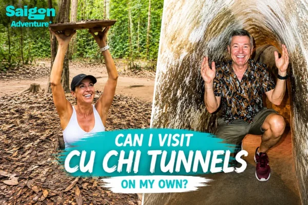 Can I Visit Cu Chi Tunnels on My Own? DIY Guide & Tips