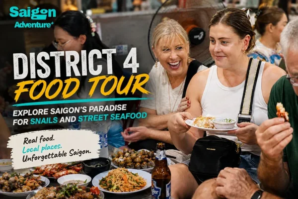 District 4 Food Tour: Explore Saigon’s Paradise for Snails and Street Seafood