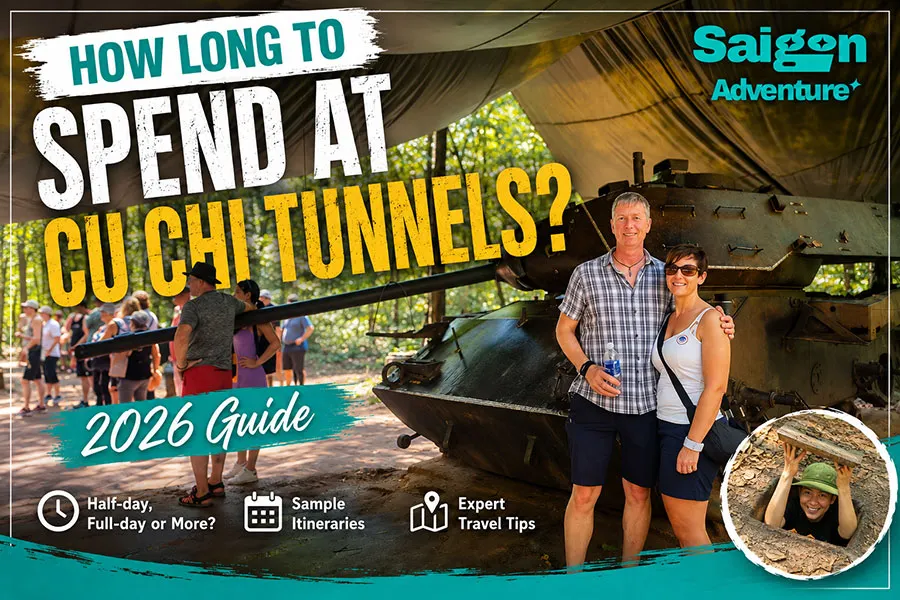 How Long Should You Spend at the Cu Chi Tunnels? 1 International tourists visiting the Cu Chi Tunnels and exploring wartime history in Ho Chi Minh City
