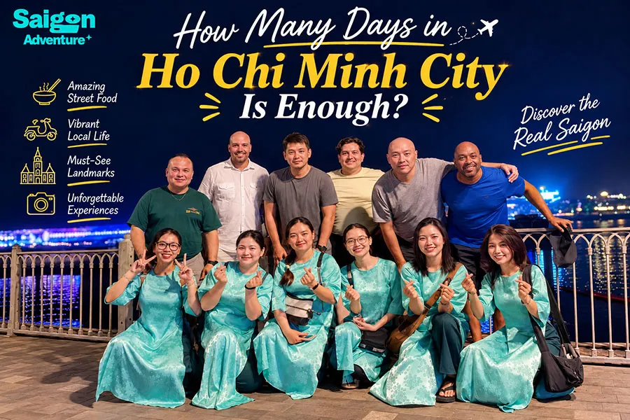 How Many Days Do You Need in Ho Chi Minh City? A First-Timer’s Guide 2 How many days do you need to explore Ho Chi Minh City without rushing?