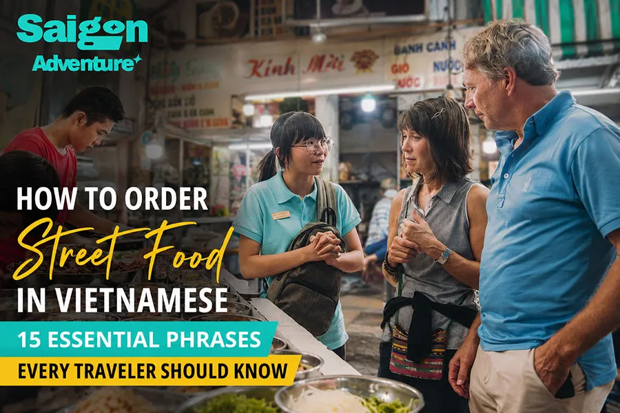 How to Order Street Food in Vietnamese: 15 Essential Phrases Every Traveler Should Know 2 Tourists learning how to order street food in Vietnamese during a Saigon street food tour
