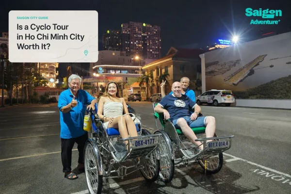 Is a Cyclo Tour in Ho Chi Minh City Worth It?