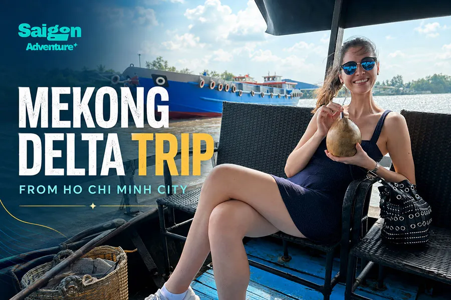 How to Plan a Mekong Delta Trip from Ho Chi Minh City 10 One-day Mekong Delta trip from Ho Chi Minh City