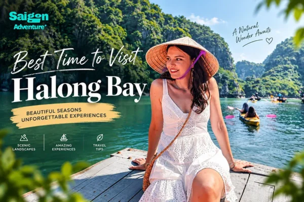 Best Time to Visit Halong Bay: Complete Weather Guide