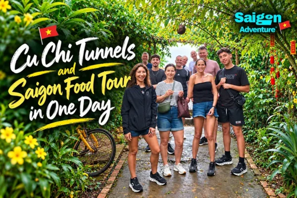 A practical Cu Chi Tunnels and Saigon Food Tour itinerary for international visitors