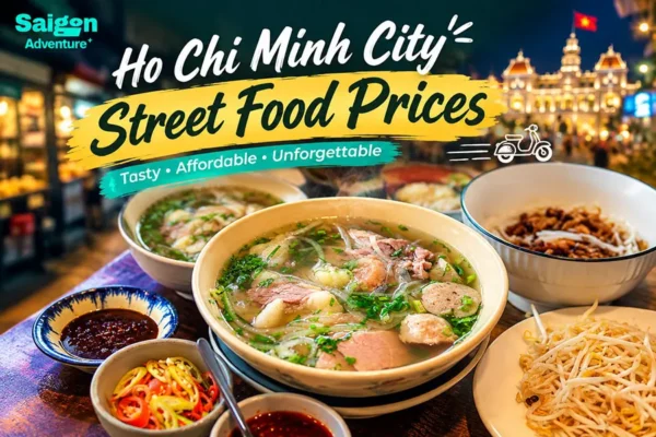 How Much Does Street Food Cost in Ho Chi Minh City? 2026 Price Guide