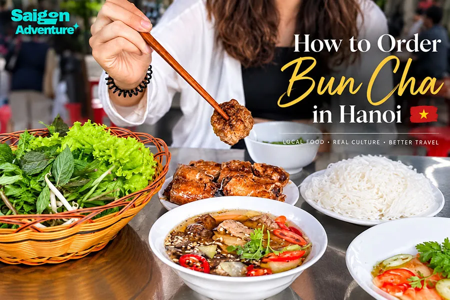 How to Order Bun Cha in Hanoi: A First-Timer’s Guide 3 Traveler learning how to eat Bun Cha in Hanoi with grilled pork, rice noodles and fresh herbs
