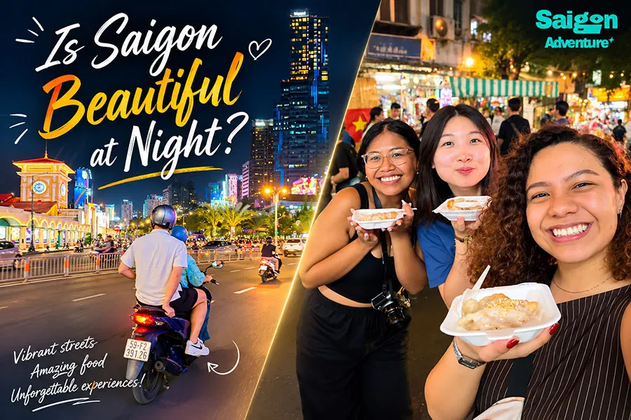 Saigon Motorbike Food Tour Itinerary: 8 Local Stops Beyond the Tourist Center 3 Discover the beauty of Saigon at night through street food, dazzling city lights, and unforgettable experiences.