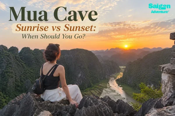 Mua Cave Sunrise vs Sunset: When Should You Go?
