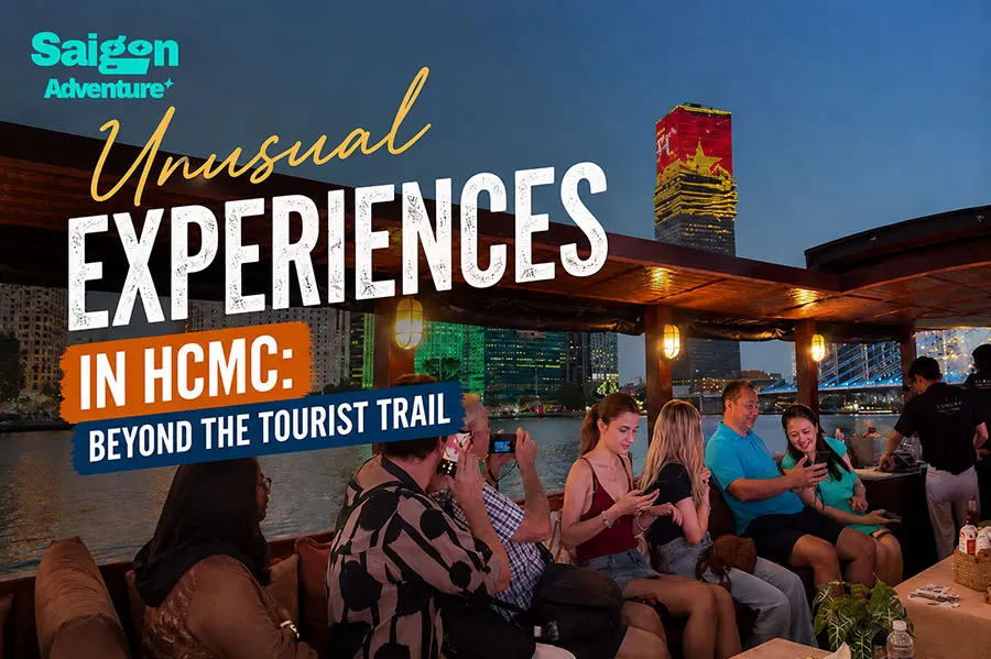 Unusual Experiences in HCMC with local guides discovering authentic Saigon nightlife, reserve your tour now
