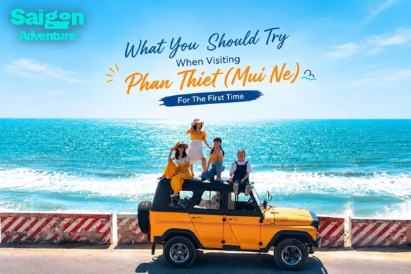 What You Should Try When Visiting Phan Thiet (Mui Ne) for the First Time 24 What You Should Try When Visiting Phan Thiet (Mui Ne) for the First Time