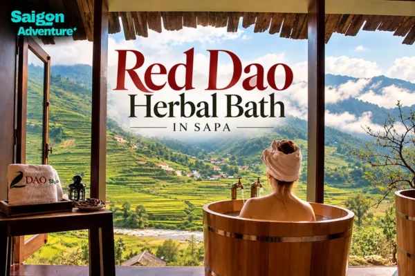 Red Dao Herbal Bath in Sapa: What to Expect, Prices and Where to Try It