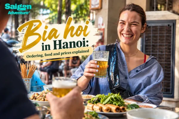 Bia hoi in Hanoi: How to order, what to eat and what it costs