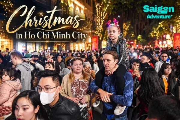 Christmas in Ho Chi Minh City: A first-time visitor’s guide