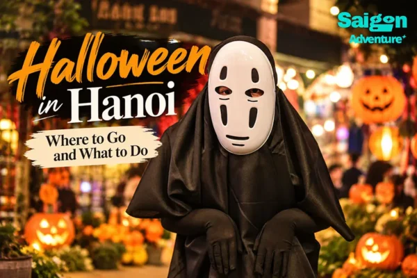 Halloween in Hanoi 2026: Where to Go and What to Do