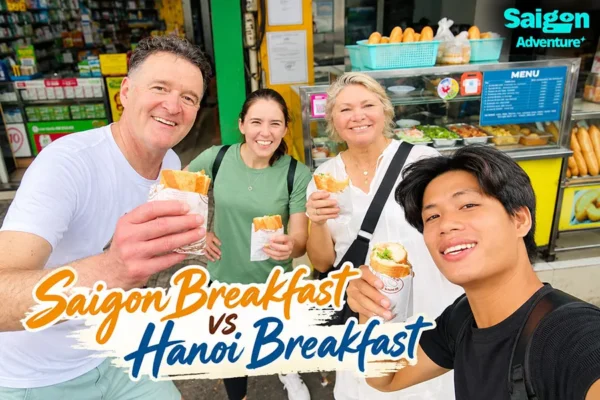 Saigon Breakfast vs Hanoi Breakfast: What’s Different?