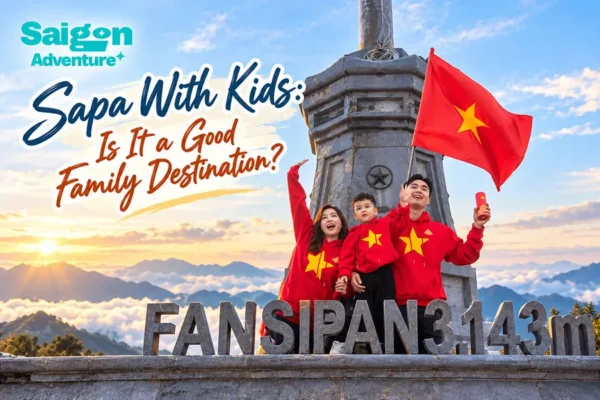 Sapa With Kids: Is It a Good Family Destination?